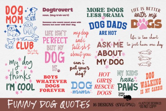 Download Dog Funny Quote SVG PNG Bundle - Quote Collection